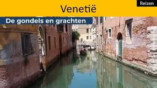 Itali&euml; - De gondels en grachten in Veneti&euml;