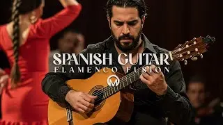 The Most Stunning Compilation of Spanish Guitar & Flamenco Fusion (Complete Album Collection)