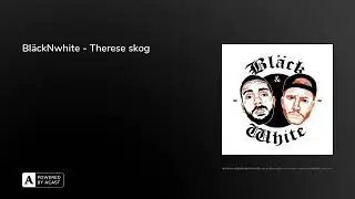 Bl&auml;ckNwhite - Therese skog
