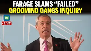 LIVE: Nigel Farage Offers &ldquo;Real Solution&rdquo; to Failing Grooming Gangs Inquiry