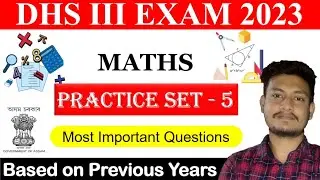 DHS Grade 3 Exam || Maths || Practice Set - 5 || Maths Plus Assam