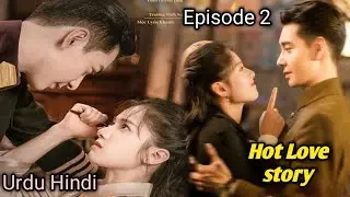 [Fell in Love] Episode 2 Forced Love Story Chinese Drama Urdu Hindi 😍