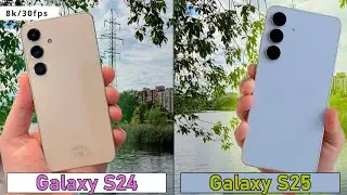 Samsung Galaxy S24 vs. Galaxy S25 - Camera comparison | 8K, 4K, zoom, stabilization, a/f, night mode