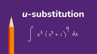 u-Substitution explained in 6 minutes