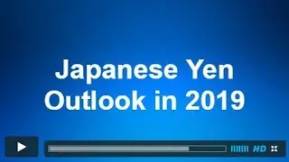 Japanese Yen Outlook in 2019 | ELLIOTT WAVE FORECAST