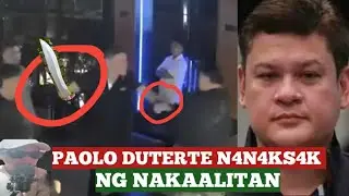 PAOLO DUTERTE GUSTO MANAKTAK  | KAIBIGAN NAG FILE SA DOJ