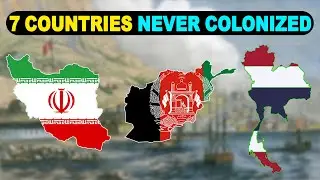 7 Countries Never Colonized | 7 Lesser-Known