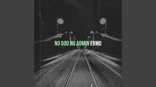 No God No Admin