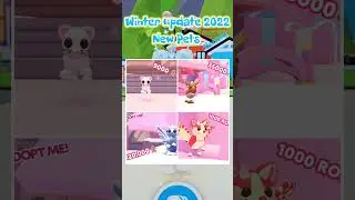 Adopt me winter update 2022 | All pets revealed