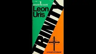 Book review Trinity by Leon Uris, a novel of Ireland