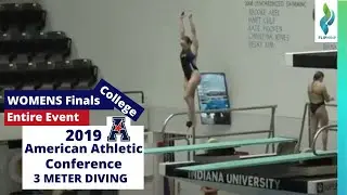 2019 Womens College Diving 3 Meter Finals - American Athletic Conference Diving