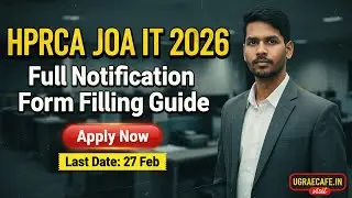 UGRAECAFE: HPRCA JOA IT 2026 Notification, Syllabus & Selection Process Explained