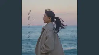 Dear My Wave (Instrumental)