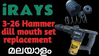 3-26 Hammer drill mouth set replacement Malayalam