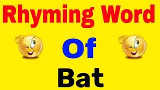 Bat ka rhyming word | 2 Rhyming words of bat | bat ka rhyming word kya hai