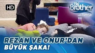 Big Brother Rezan ve Onur'dan Arsel'e K&ouml;p&uuml;kl&uuml; Şaka!