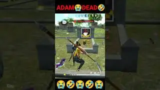 Adam Got Death Funny Story #short #freefire #tranding #viral
