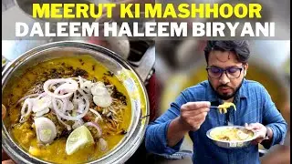 ARIF BHAI KI DLAEEM /HALEEM BIRYANI | MEERUT KI MASHHOOR DALEEM BIRYANI