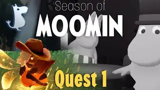 Season of Moomin First Quest - The Invisible Child Sky Children of the Light