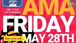 #FEGBsc | AMA on #FRIDAY !!! #FEG_Army ***GET READY FOR BOOM***