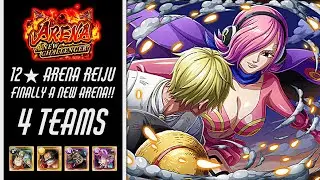 12★ ARENA Reiju (4 Teams) Not an OUNCE of New Batch! | OnePieceTC