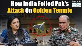 How India's Air Defence system protected the Golden Temple | Lt Gen Sumer Ivan D&rsquo;Cunha