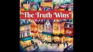 Story Series || The Truth Wins || Moral and Motivational Story