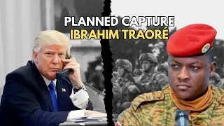 Operation: Capture Ibrahim Traor&eacute; &mdash; Secret Plot Exposed!