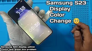 Samsung S23 display color change  ⚠️yellow display issue green line 🥺 #samsung #repair @Samsung 