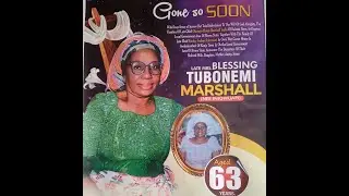 SERVICE OF SONGS  FOR LATE MRS. BLESSING MARSHALL