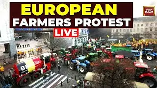 Belgium Protest LIVE CAM | Farmers Protest in Brussels as EU Leaders Meet Over Agriculture Policy