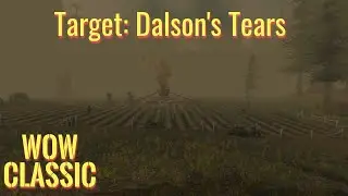 WoW Classic/Target: Dalson's Tears/Improved quality