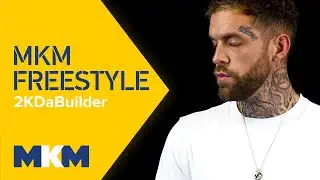 @2K Da Builder - MKM Freestyle (Official Music Video) | MKM Building Supplies