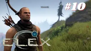ELEX - Part 10: Tooth For A Tooth [3/3]