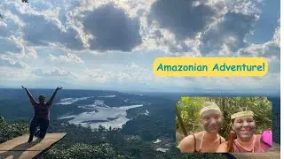 Amazonian Adventure! - Empty Nesters Explore the Ecuadorian Amazon while on a Workaway