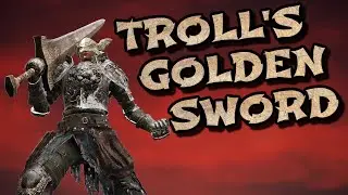Elden Ring: Troll's Golden Sword (Weapon Showcase Ep.84)