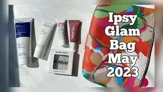 *UNBOXING* IPSY GLAM Bag May 2023: Marc Anthony, Elemis, TheBalm | Spoilers & Sneak Peeks