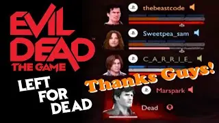 Evil Dead: The Game - Left For Dead! (Co-op Survivors Vs. AI Gameplay)