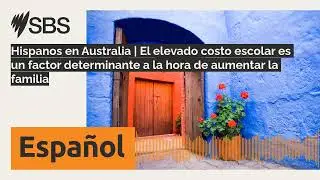 Hispanos en Australia | El elevado costo escolar es un factor determinante a la hora de aumentar...