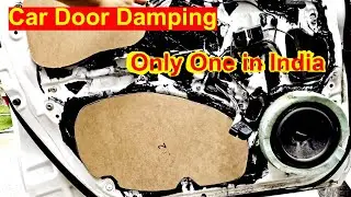 First Time In India | Car Door Damping |  Removable Damping