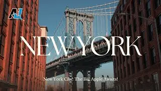 New York City: The Big Apple Awaits!