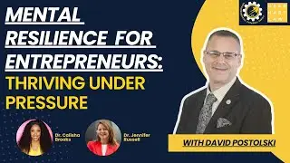 Mental Resilience for Entrepreneurs: Thriving Under Pressure