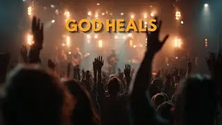 God Heals the Weary Heart | Live Worship Moment