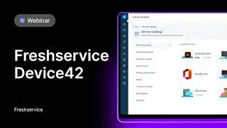 Freshservice + Device42: Visibilidad total para una Gestión de TI sin fricciones | Webinar