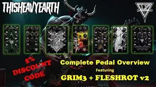 This Heavy Earth - All Pedals Overview