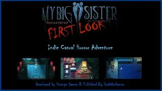 My Big Sister: Remastered // Indie horror Adventure