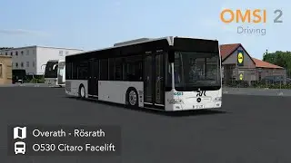 [OMSI 2] Overath - Rösrath / O530 Citaro Facelift