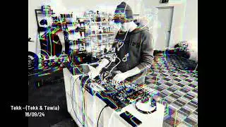 Tekk - (Tekk & Tawia) - Live Session 16/09/24 Techno