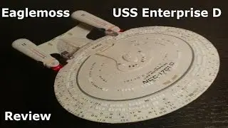 Eaglemoss USS Enterprise D Review