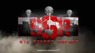 STL STREET REPORT INTRO (Shot & Editied By Promogeeks)